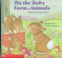 Book cover for Pet the Baby Farm Animals