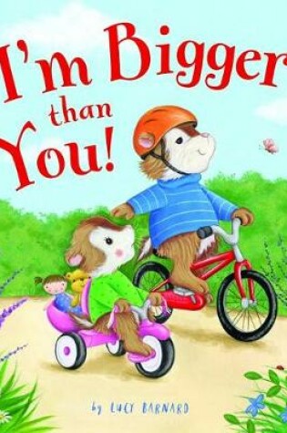 Cover of I'm Bigger Than You