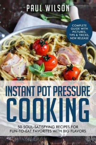 Cover of Instant Pot Pressure Cooking