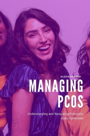 Cover of Managing PCOS