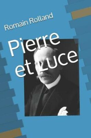 Cover of Pierre et Luce