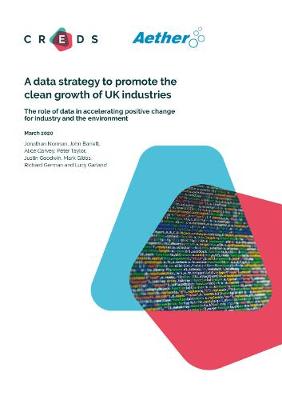 Book cover for A data strategy to promote the clean growth of UK industries. The role of data in accelerating positive change for industry and the environment.