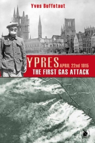 Cover of Ypres, the First Gas Attack