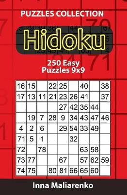 Book cover for Hidoku - 250 Easy Puzzles 9x9