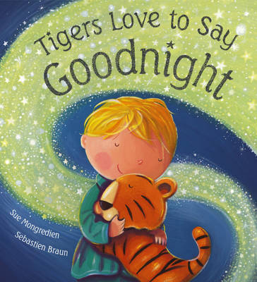 Book cover for Tigers Love to Say Goodnight