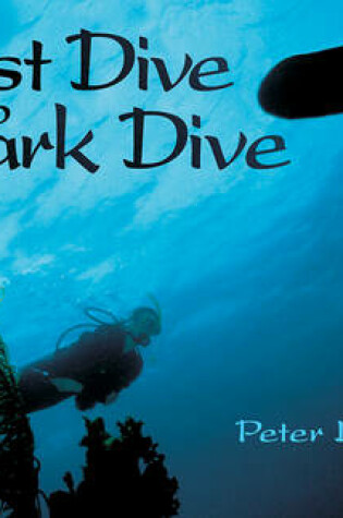 Cover of First Dive to Shark Dive