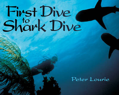 Book cover for First Dive to Shark Dive