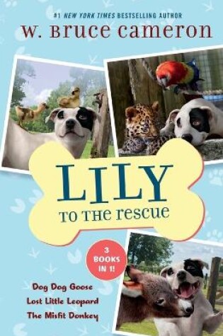 Cover of Lily to the Rescue Bind-Up Books 4-6