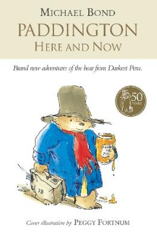 Cover of Paddington Here and Now