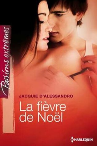 Cover of La Fievre de Noel