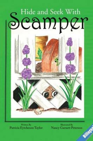 Cover of Hide And Seek With Scamper, Bilingual