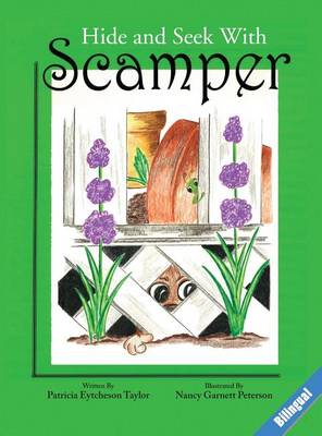 Book cover for Hide And Seek With Scamper, Bilingual