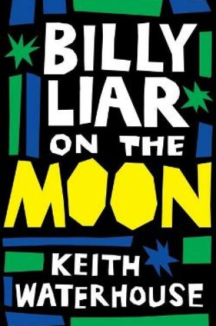 Cover of Billy Liar on the Moon (Valancourt 20th Century Classics)