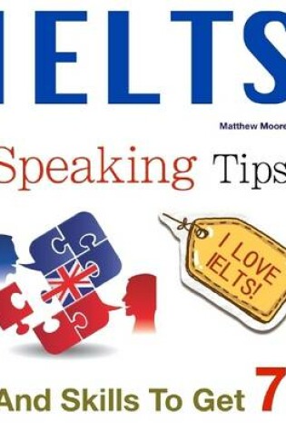 Cover of Ielts Speaking Tips and Skills to Get 7