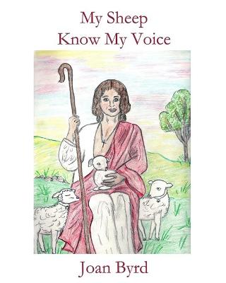 Book cover for My Sheep Know My Voice