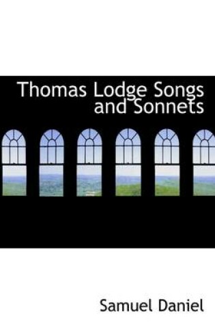 Cover of Thomas Lodge Songs and Sonnets
