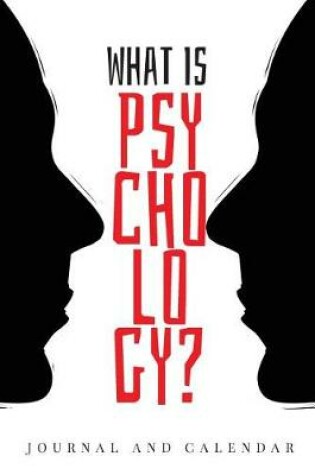 Cover of What Is Psychology?