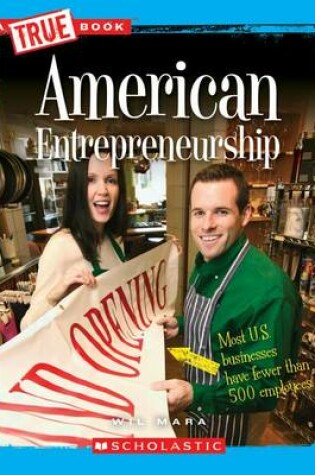 Cover of American Entrepreneurship (True Book: Great American Business) (Library Edition)