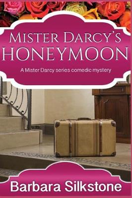 Cover of Mister Darcy's Honeymoon