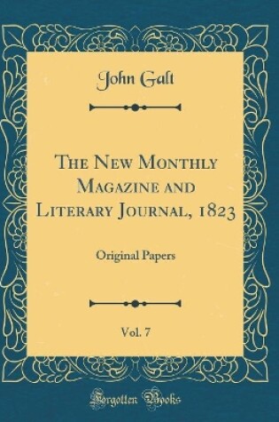 Cover of The New Monthly Magazine and Literary Journal, 1823, Vol. 7