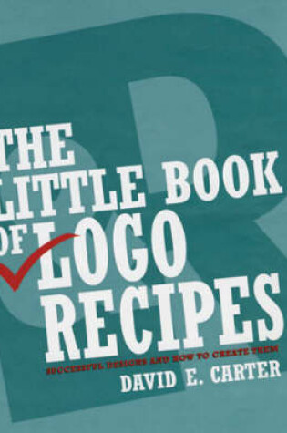 Cover of The Little Book Of Logo Recipes