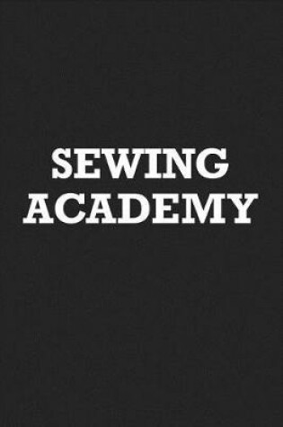 Cover of Sewing Academy