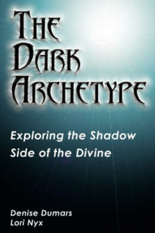 Cover of The Dark Archetype