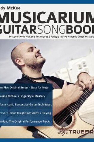 Cover of Andy McKee Musicarium Guitar Songbook