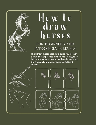 Book cover for How to draw horses for beginners and intermediate levels