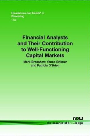 Cover of Financial Analysts and Their Contribution to Well-Functioning Capital Markets