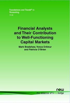 Book cover for Financial Analysts and Their Contribution to Well-Functioning Capital Markets