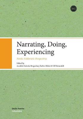 Cover of Narrating, Doing, Experiencing