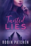 Book cover for Twisted Lies