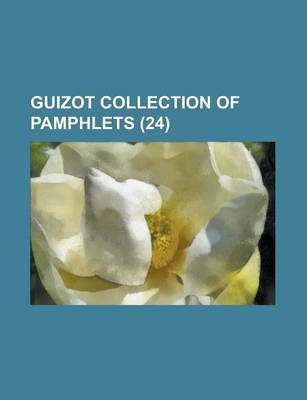 Book cover for Guizot Collection of Pamphlets (24)