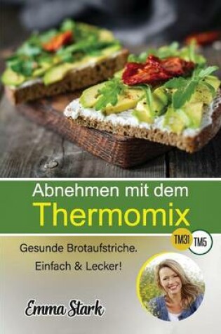 Cover of Abnehmen Mit Dem Thermomix