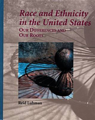 Book cover for Race and Ethnicity in the United States