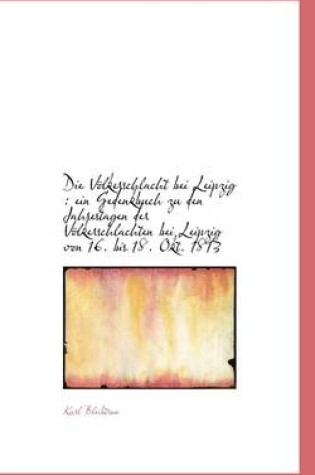 Cover of Die Volkerschlacht Bei Leipzig