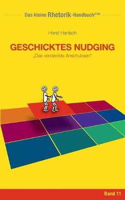 Book cover for Rhetorik-Handbuch 2100 - Geschicktes Nudging