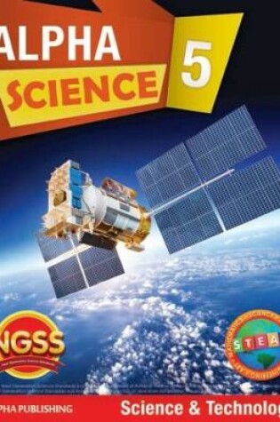 Cover of Alpha Science Grade 5 Student Book A: Science & Technology + 1 Year Digital Access