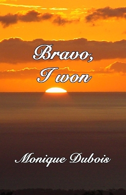 Book cover for Bravo, I won