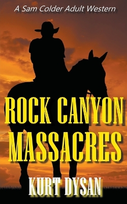 Cover of Rock Canyon Massacres