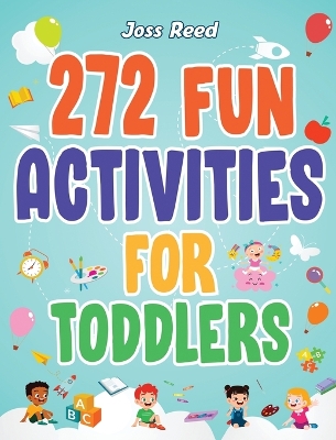 Book cover for 272 Fun Activities for Toddlers