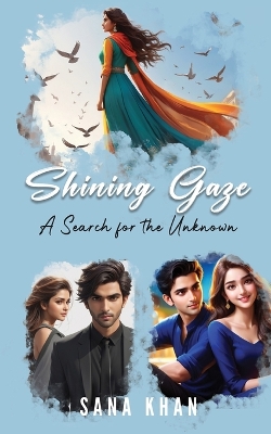 Book cover for Shining Gaze A Search for the unknown