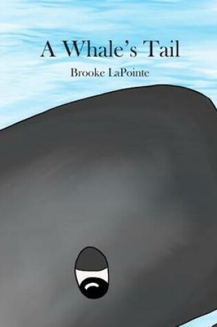 Cover of A Whale's Tail