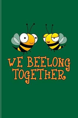 Book cover for We Beelong Together