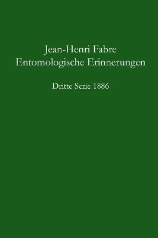 Cover of Entomologische Erinnerungen - 3.Serie 1886
