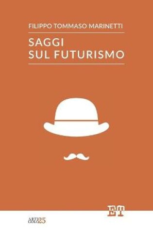 Cover of Saggi sul Futurismo