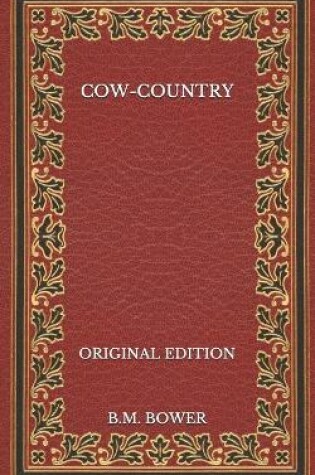 Cover of Cow-Country - Original Edition