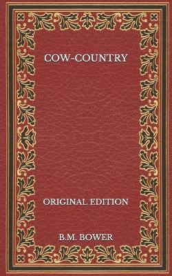 Book cover for Cow-Country - Original Edition