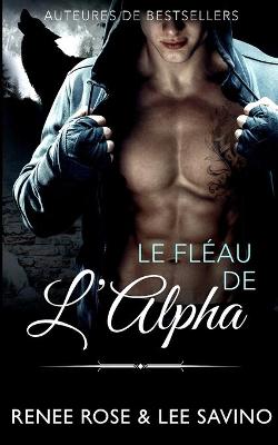 Book cover for Le Fl�au de l'Alpha